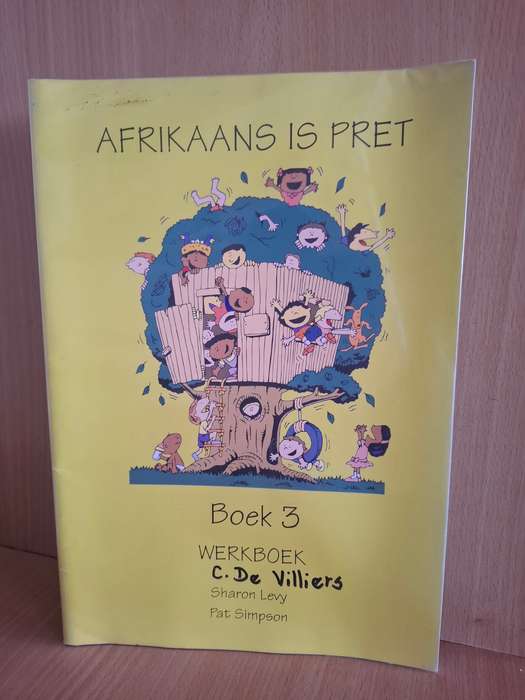 Afrikaans is Pret Boek 3 Werkboek : Sharon Levy, Pat Simpson