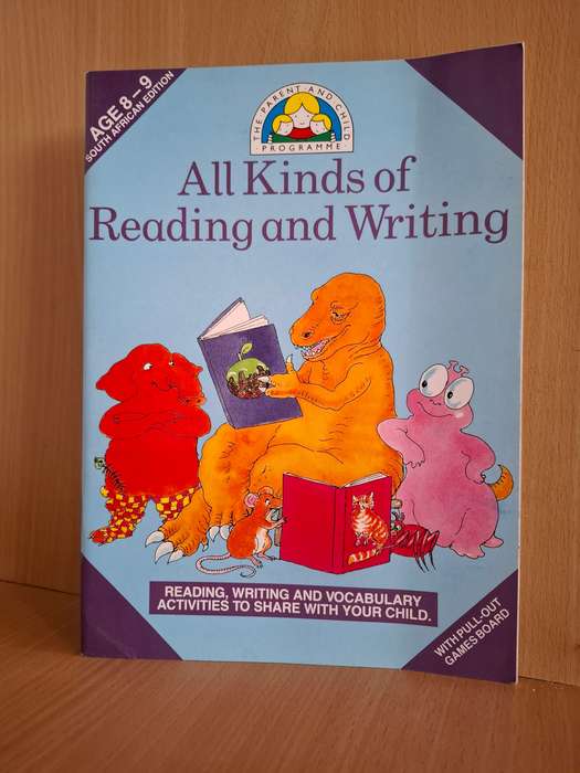 The Parent and Child Programme) All Kinds of Reading and Writing (Ages 8-9)