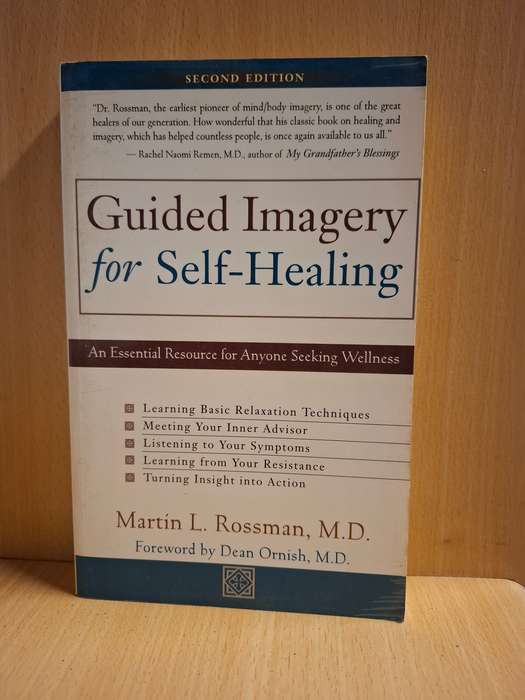 Guided Imagery for Self-Healing: Martin L. Rossman, M.D.  (Paperback)