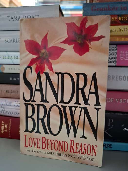 Love Beyond Reason: Sandra Brown (Paperback)