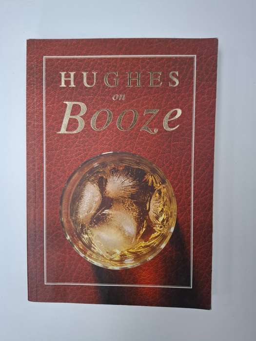 Hughes on Booze  (Paperback)