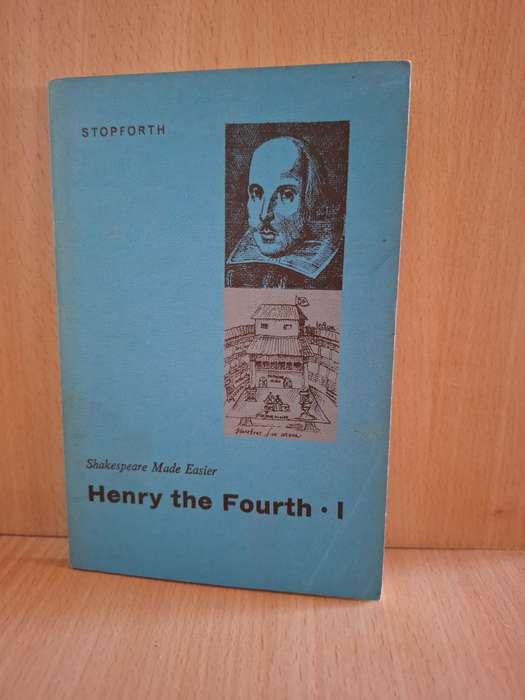 Stopforth - Shakespeare Made Easy - Henry the Fourth  (Paperback)