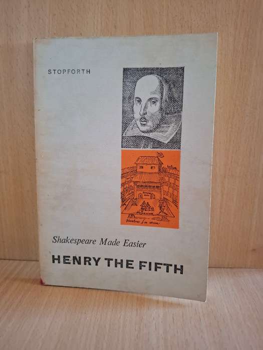 Stopforth - Shakespeare Made Easy - Henry the Fifth  (Paperback)