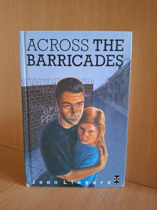 Across the Barricades : Joan Lingard  (Hardcover)
