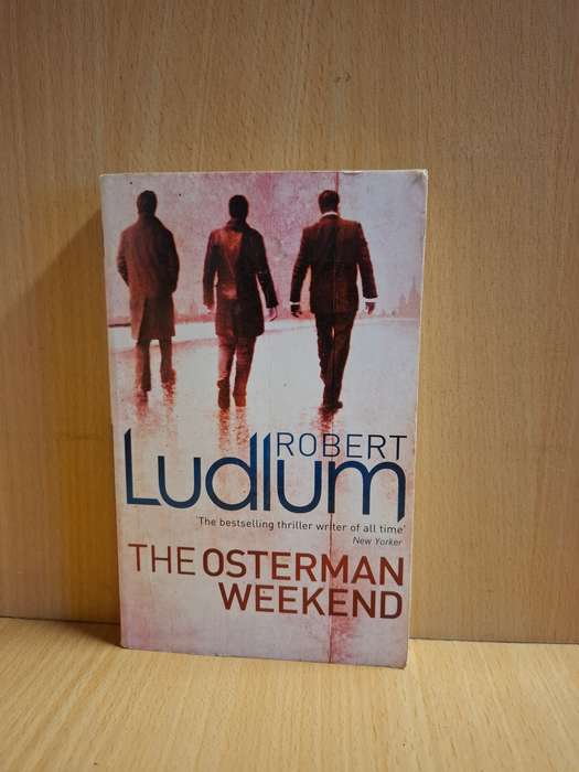 The Osterman Weekend : Robert Ludlum  (Paperback)