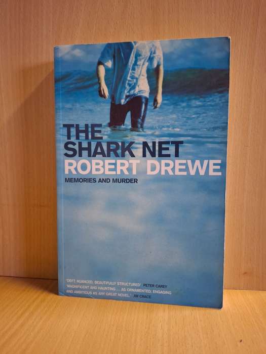 The Shark Net : Robert Drewe  (Paperback)