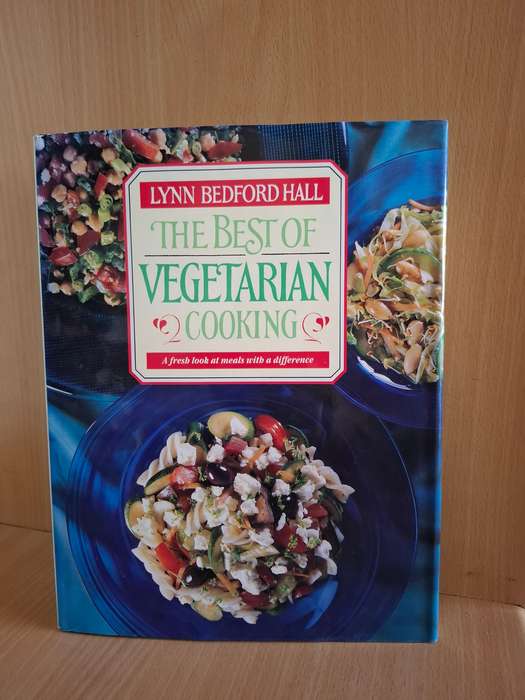 The Best of Vegetaria Cooking : Lynn Bedford Hall (Hardcover)