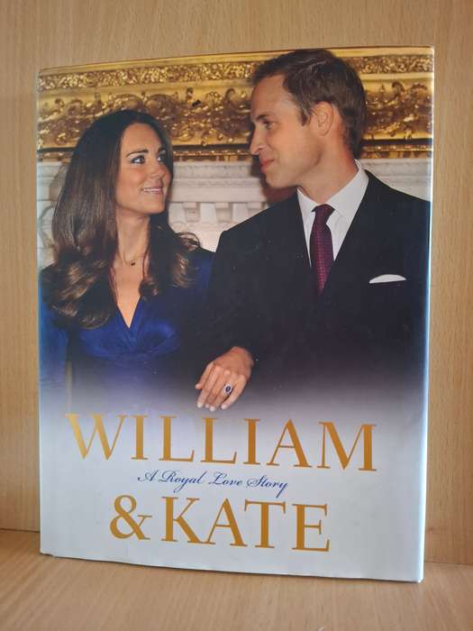 William & Kate - A Royal Love Story  (Hardcover)