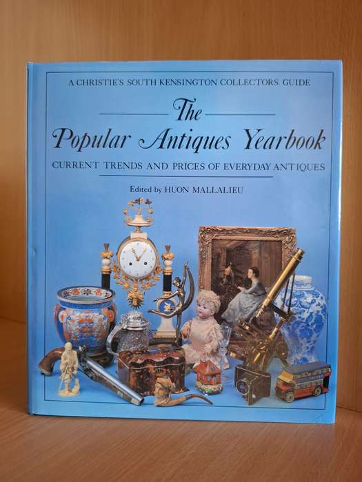 The Popular Antiques Yearbook Edited by Huon Mallalieu (Hardcover)