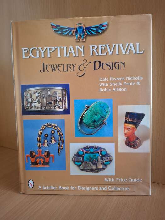 Egyptian Revival Jewellery & Design: Dale Reeves Nicholls (Hardcover)