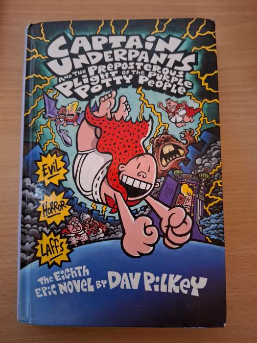 Captain Underpants and The Preposterous Plight of The Purple Potty People: Dav Pilkey (Hardcover)