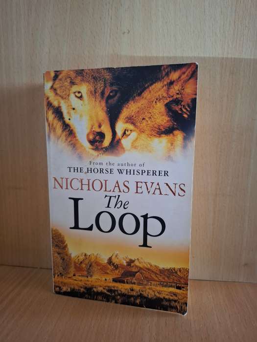 The Loop : Nicholas Evans  (Paperback)