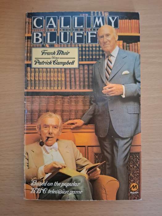 Call My Bluff : Patrick Campbell, Frank Muir  (Paperback)