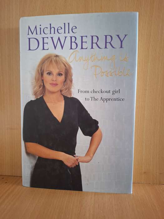 Michelle Dewberry - Anything is Possible  (Hardcover)