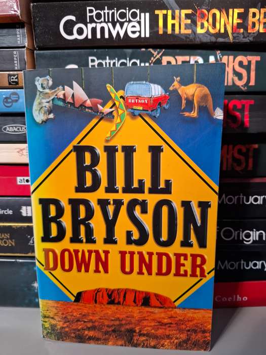 Down Under: Bill Bryson (Paperback)