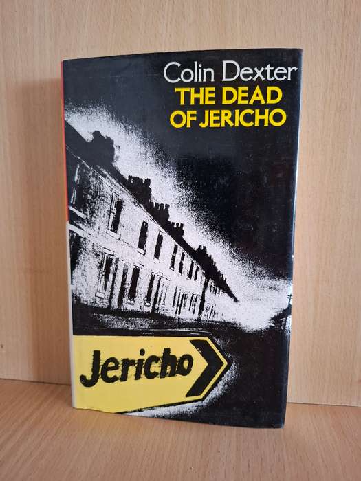 The Dead of Jericho: Colin Dexter (Hardcover)