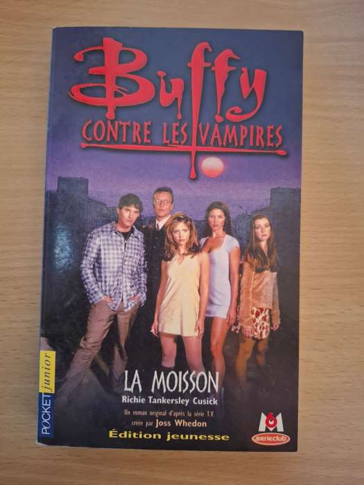 Buffy - Contre Les Vampires : R.T. Cusick  (Paperback)