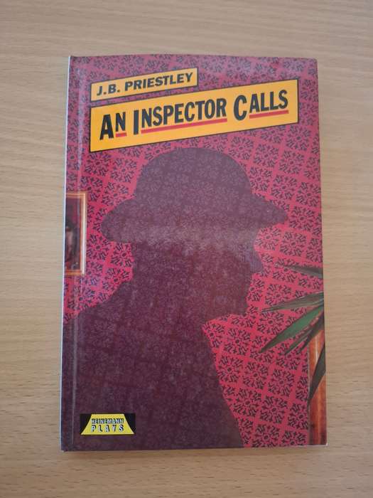 Heinemann - An Inspector Calls: J.B Priestley (Hardcover)