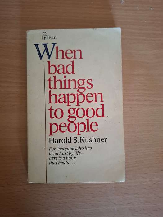 When bad things happen to good people : Harold S. Kushner  (Paperback)