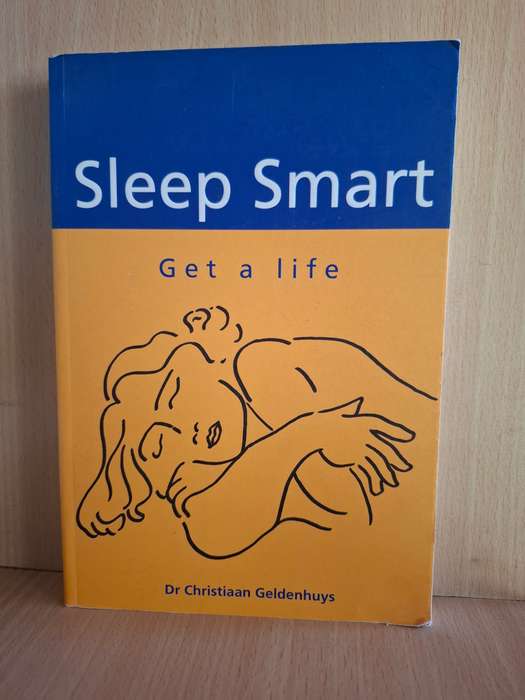 Sleep Smart : Dr Christiaan Geldenhuys  (Paperback)