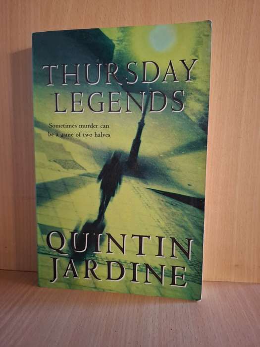 Thursday Legends : Quintin Jardine  (Paperback)