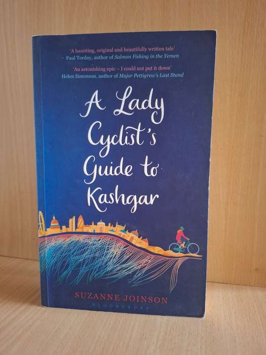 A Lady Cyclist`s Guide to Kashgar: Suzanne Joinson (Paperback)