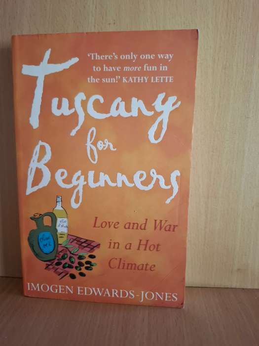 Tuscany for Beginners : Imogen Edwards-Jones  (Paperback)