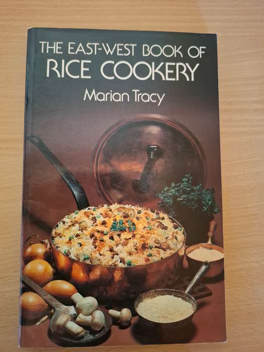 The East-West Book of Rice Cookery : Marian Tracy (Paperback)
