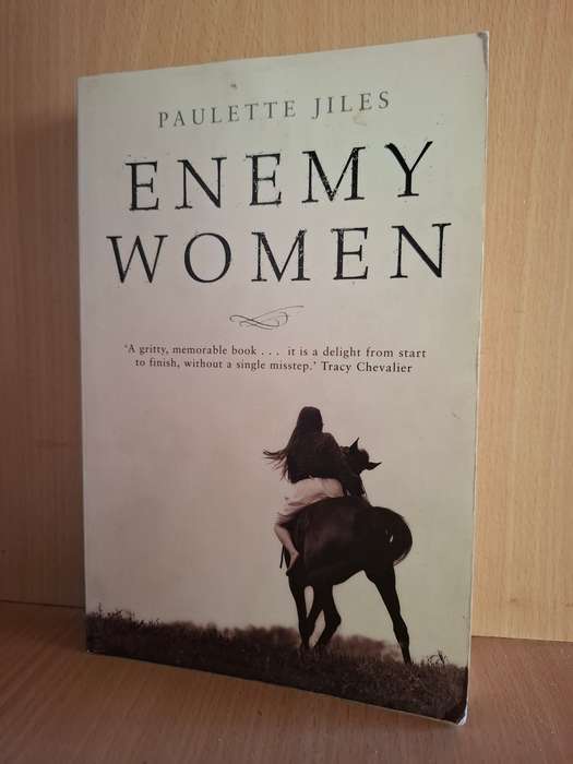 Enemy Women : Paulette Jiles  (Paperback)