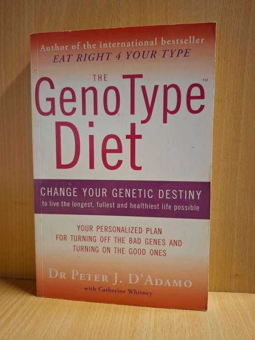 The Geno Type Diet : Dr Peter J. D`Adamo  (Paperback)