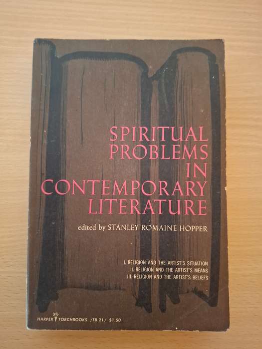 Spiritual Problems in Contemporary Literature Edited by Stanley Romaine Hopper (Paperback)