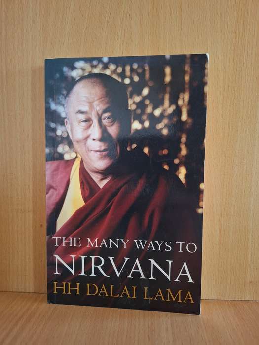 The Many Ways to Nirvana : HH Dalai Lama (Paperback)