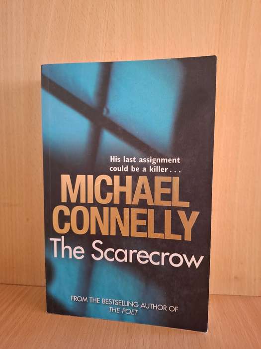 The Scarecrow : Michael Connelly  (Paperback)