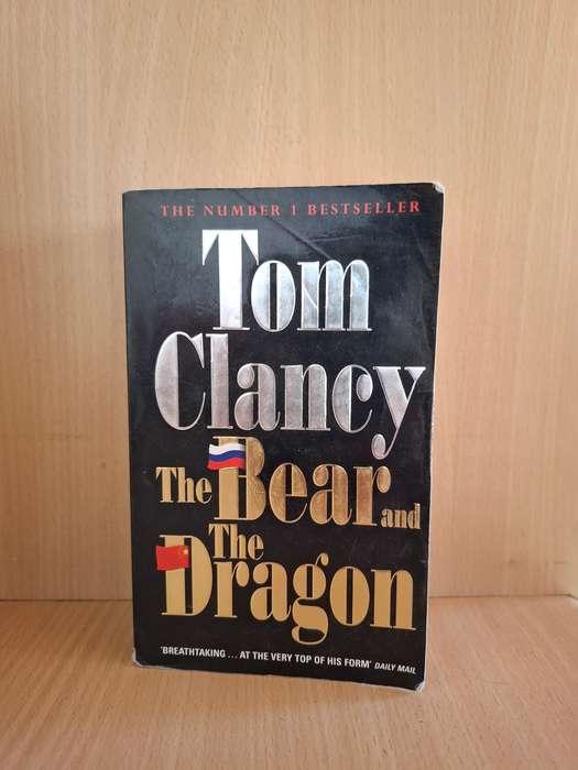 The Bear and The Dragon : Tom Clancy  (Paperback)