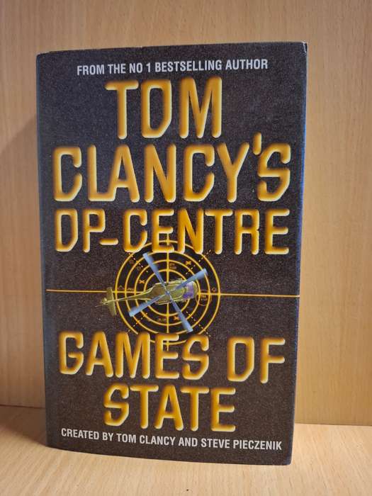Tom Clancy`s Op-Centre : Games of State created by Tom Clancy and Steve Pieczenik (Hardcover)