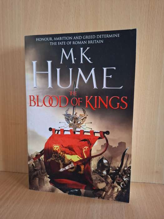 The Blood of Kings : M.K. Hume  (Paperback)