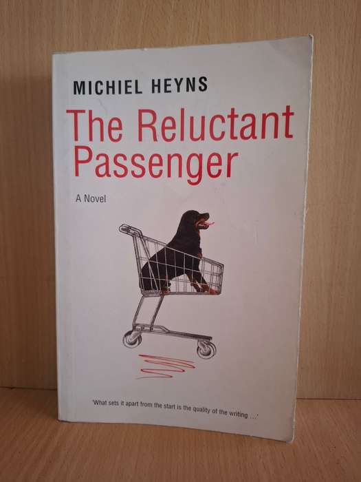 The Reluctant Passenger: Michiel Heyns  (Paperback)