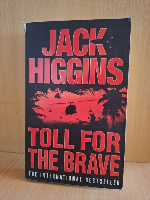 Toll for The Brave : Jack Higgins  (Paperback)
