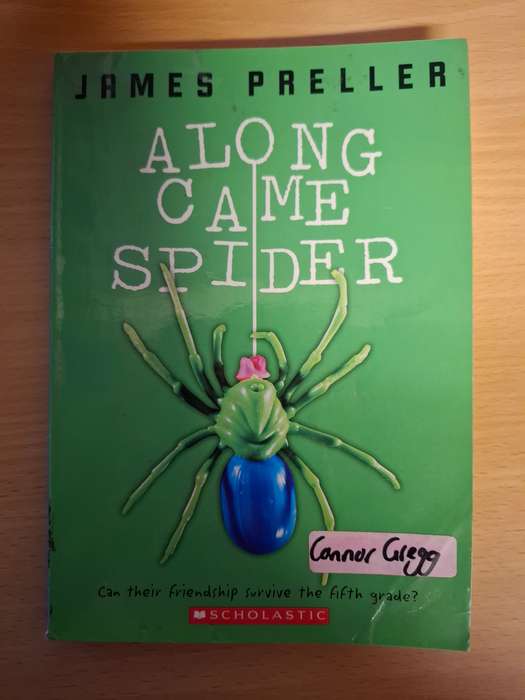 Along Came Spider: James Preller (Paperback)