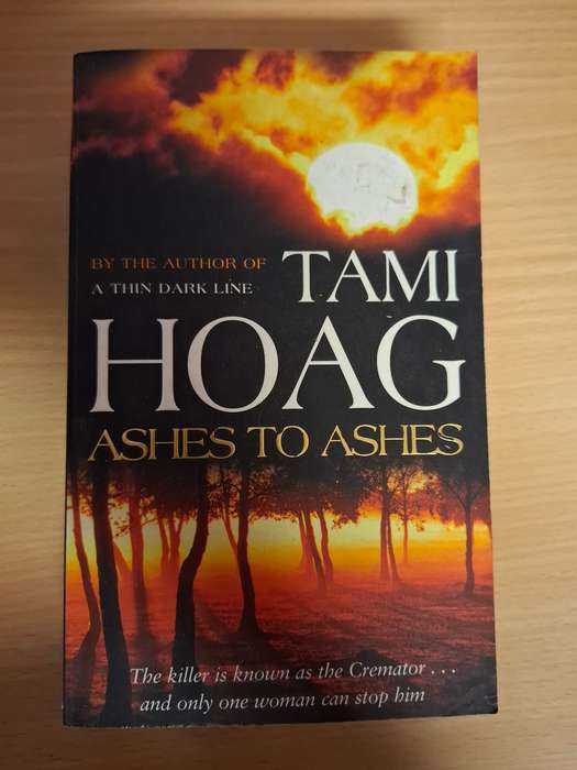 Ashes to Ashes: Tami Hoag (Paperback)