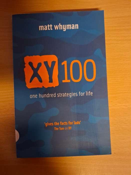XY100 - One Hundred Strategies for life: Matt Whyman (Paperback)