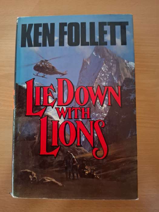 Lie Down with Lions: Ken Follett (Hardcover)