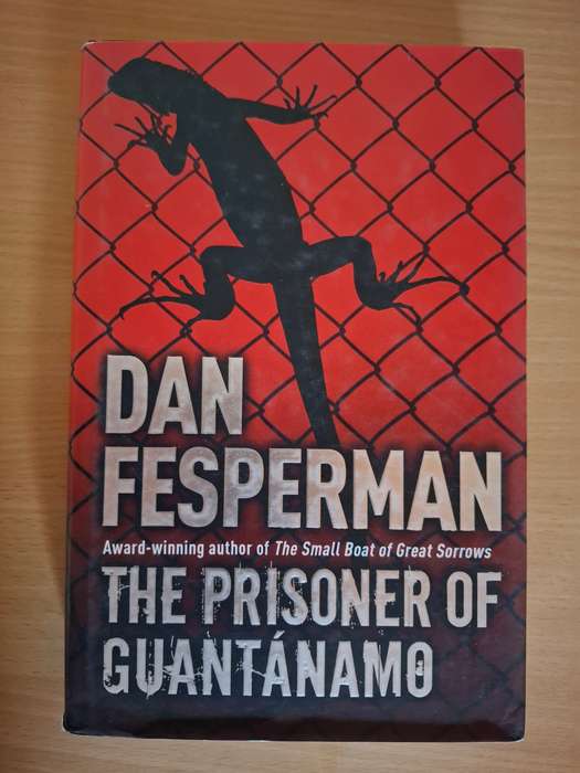 The Prisoner of Guantanamo : Dan Fesperman  (Hardcover)