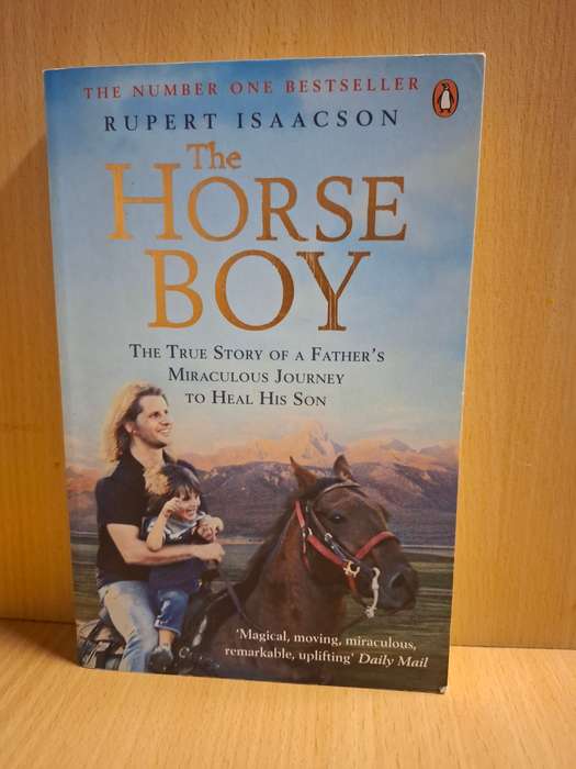 The Horse Boy : Rupert Isaacson  (Paperback)