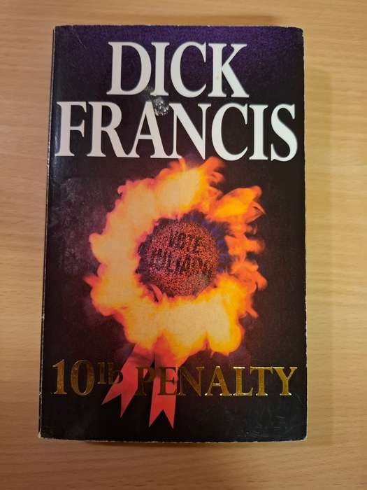 10th Penalty: Dick Francis (Paperback)