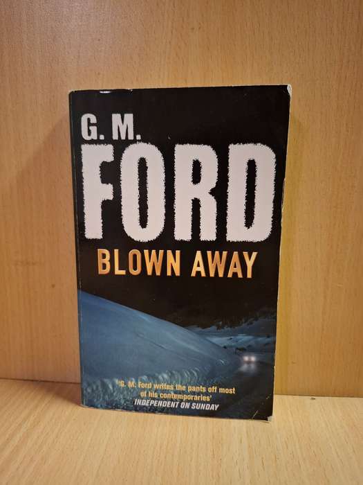Blown Away : G.M. Ford  (Paperback)