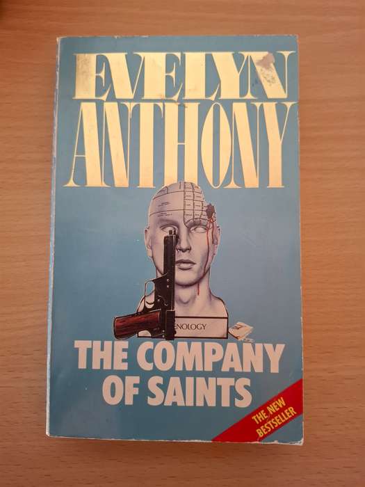 The Company of Saints : Evelyn Anthony  (Paperback)