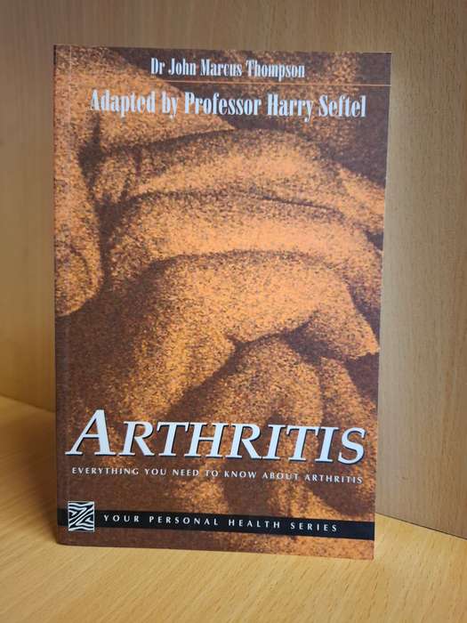 Arthritis - Everything you need to know about arthritis: Dr John Marcus Thompson (Paperback)