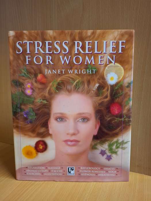 Stress Relief for Women : Janet Wright  (Hardcover)