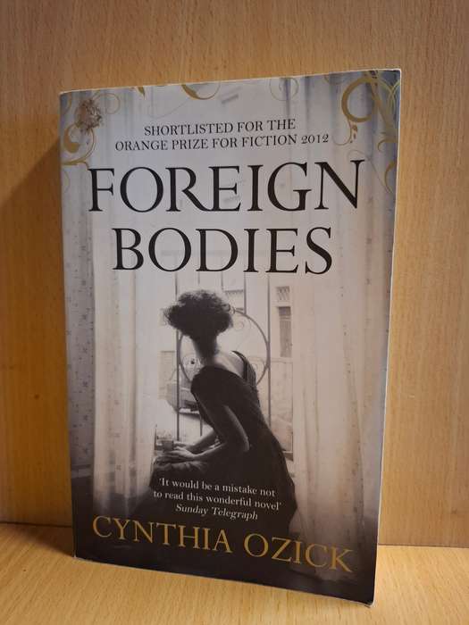 Foreign Bodies: Cynthia Ozick (Paperback)